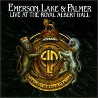 Emerson, Lake and Palmer : Live at the Royal Albert Hall